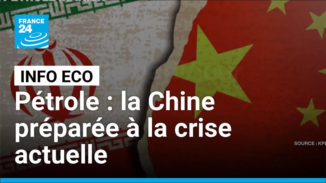 Pétrole : la Chine préparée à la crise actuelle • FRANCE 24