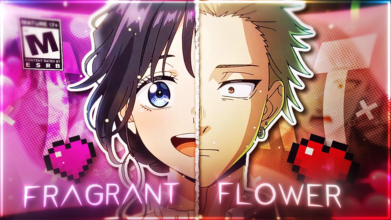 Fragrant Flower 💞 Can I Call You Tonight? [Edit/AMV] 4K