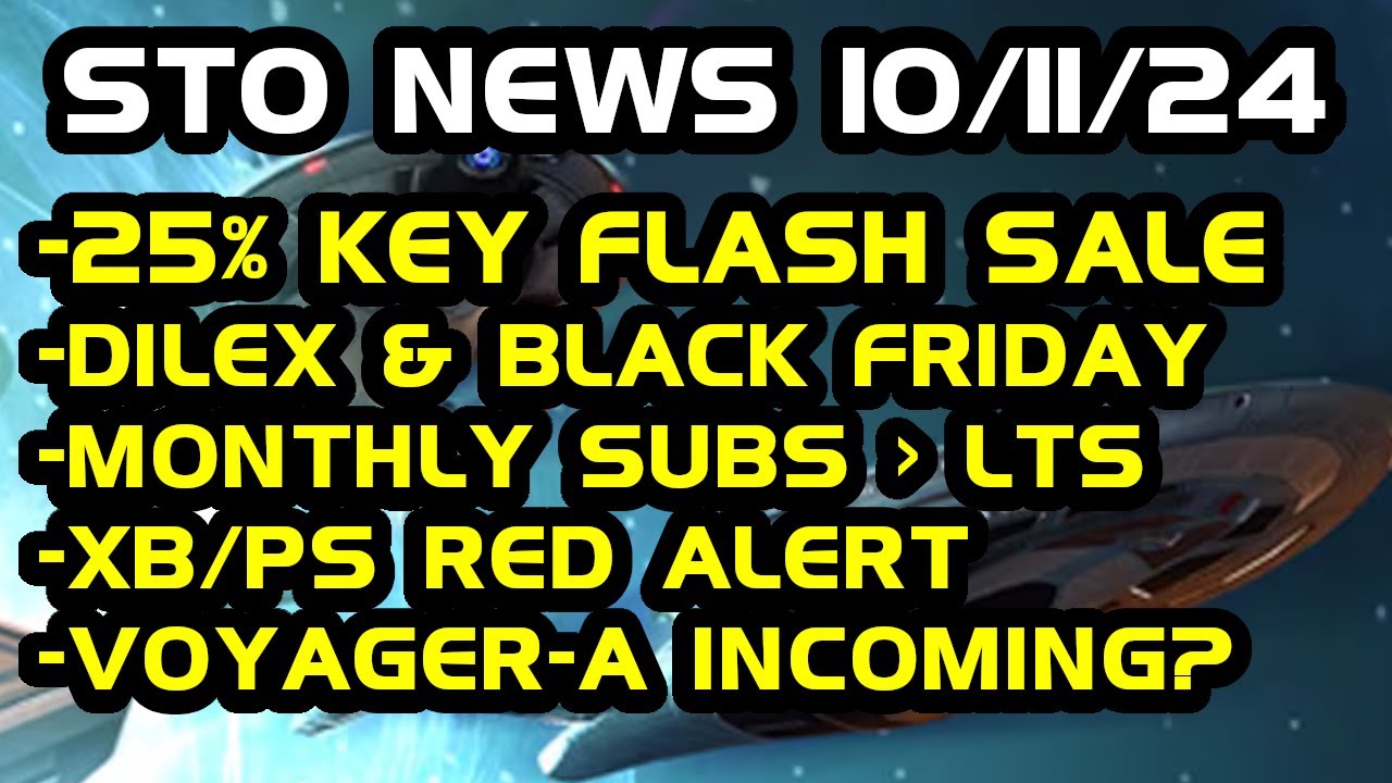 STO News 10/11: PC Users, Sell Your Dilithium ASAP | Voyager-A Coming Soon?