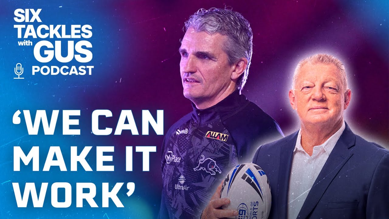 Gus believes Ivan Cleary could be the next Blues coach: Six Tackles with Gus - Ep32 | NRL on Nine
