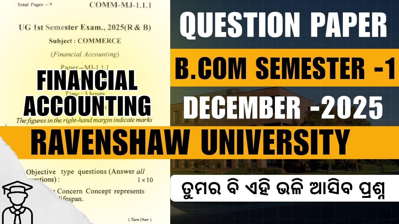 Financial Accounting Questions Paper- Ravenshaw University (B.Com Semester -1- December 2025) l