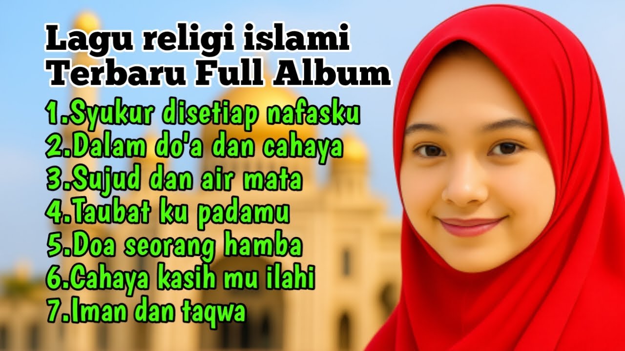 Musik religi Islami terbaru yang menenangkan Hati full album 
