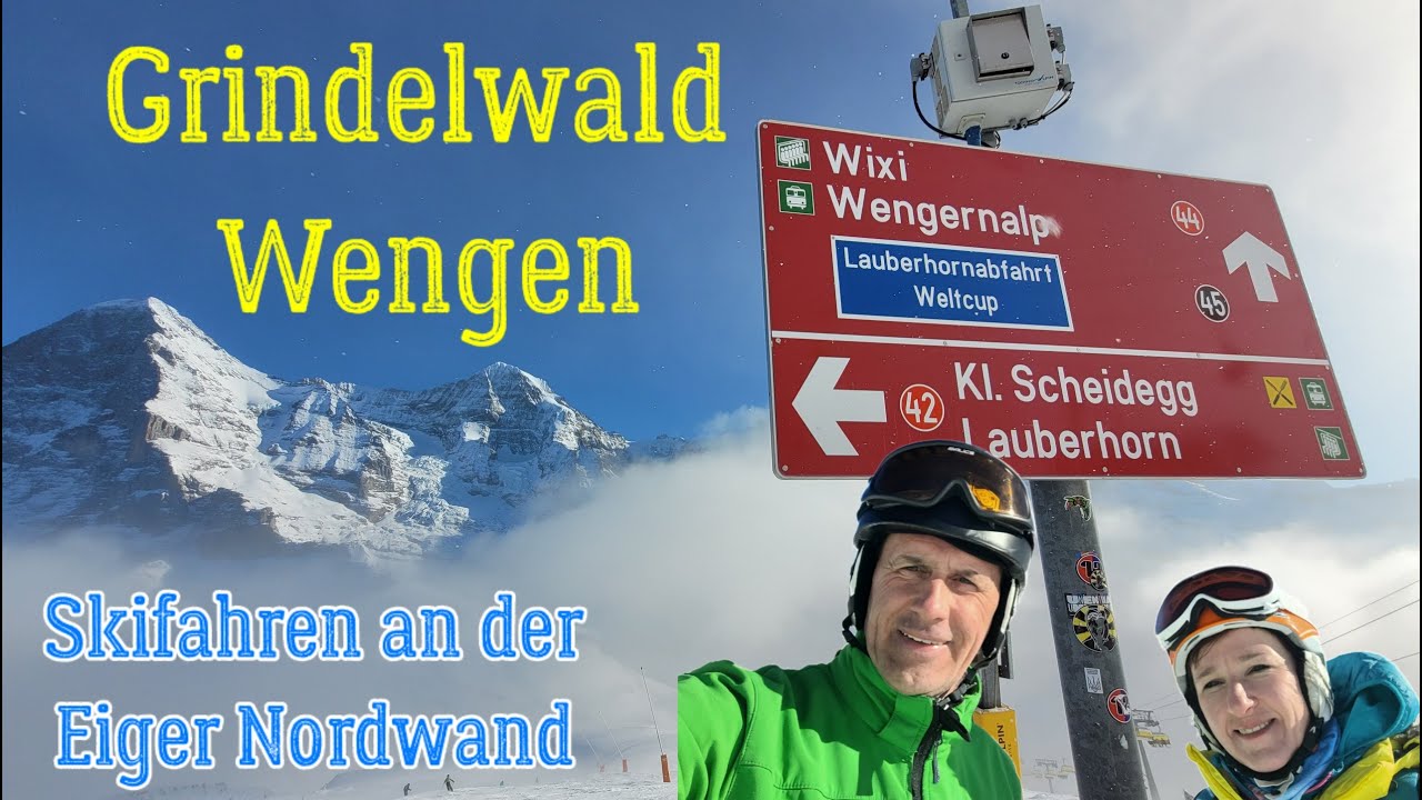 WENGEN - GRINDELWALD  2025  Skifahren an der Eiger Nordwand