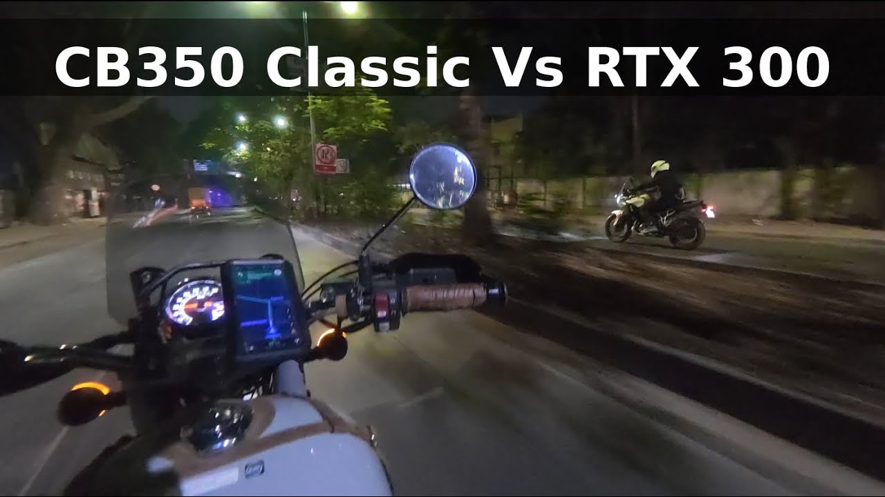 CB350 Classic Vs RTX 300 | Ride together 