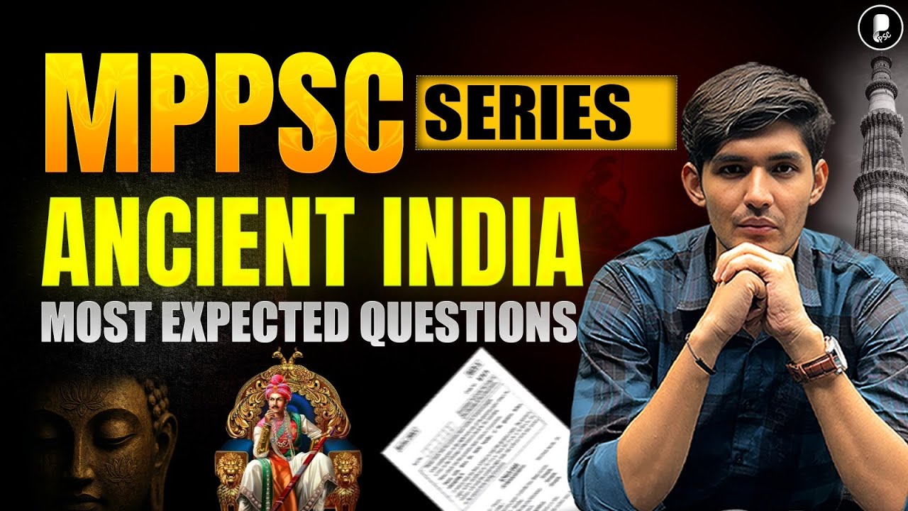 MPPSC 2026 Ancient India PYQs | Last 5 Years Solved Questions with Analysis | MPPSC