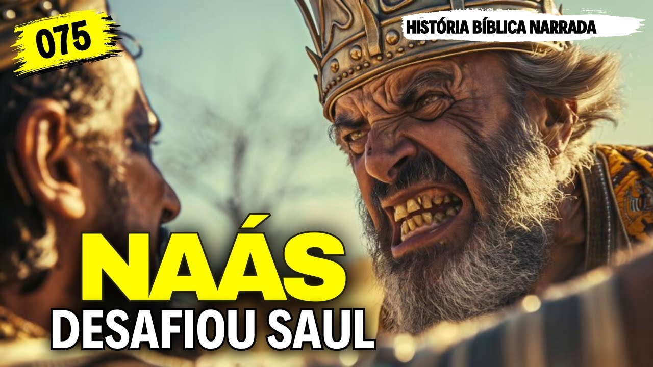 ✅ Naás desafiou Saul | HISTÓRIAS BÍBLICAS |