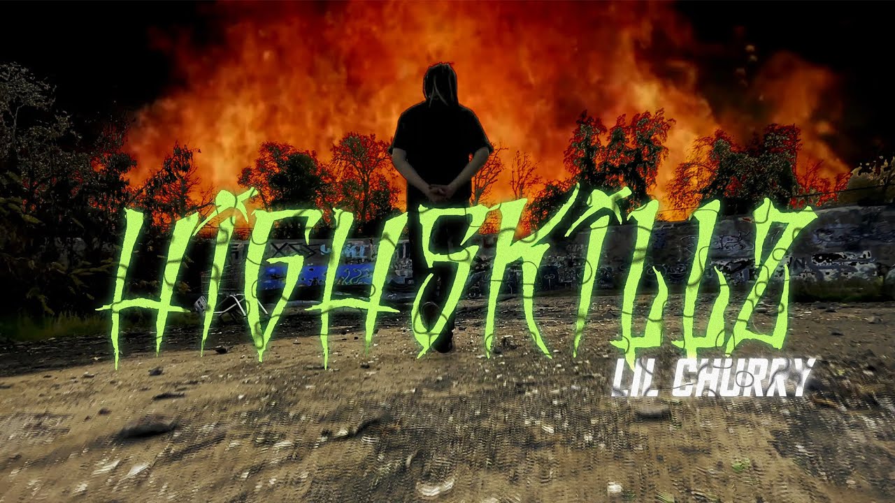 Lil Churry - HIGH SKILLZ
