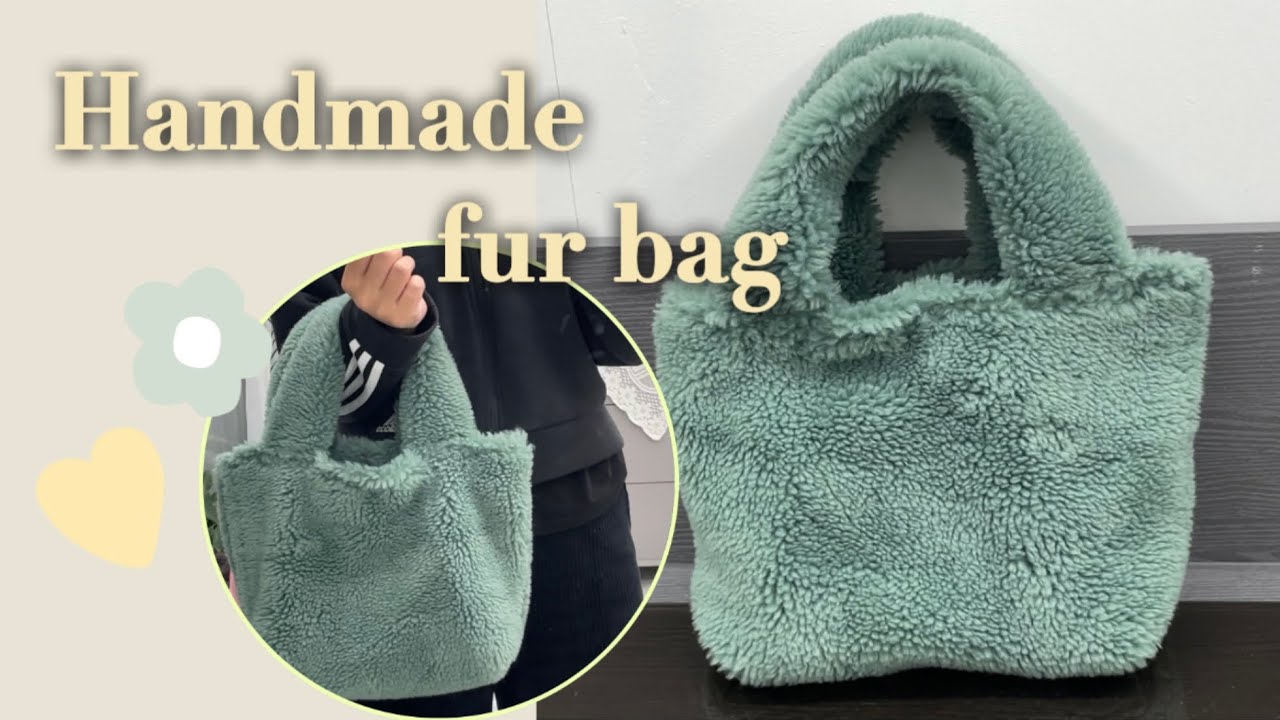 DIY | Handmade fur bag / 핸드메이드 뽀글이 털 가방 만들기 / 털 가방 만들기 / 겨울 가방 만들기 / 겨울 가방 추천🍀