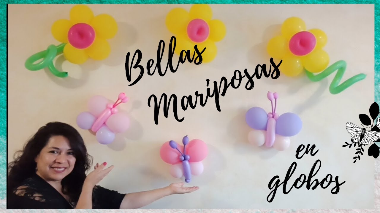 MARIPOSAS EN GLOBOS - CÓMO HACER MARIPOSAS CON  GLOBOS? BUTTERFLIES ON BALLONS