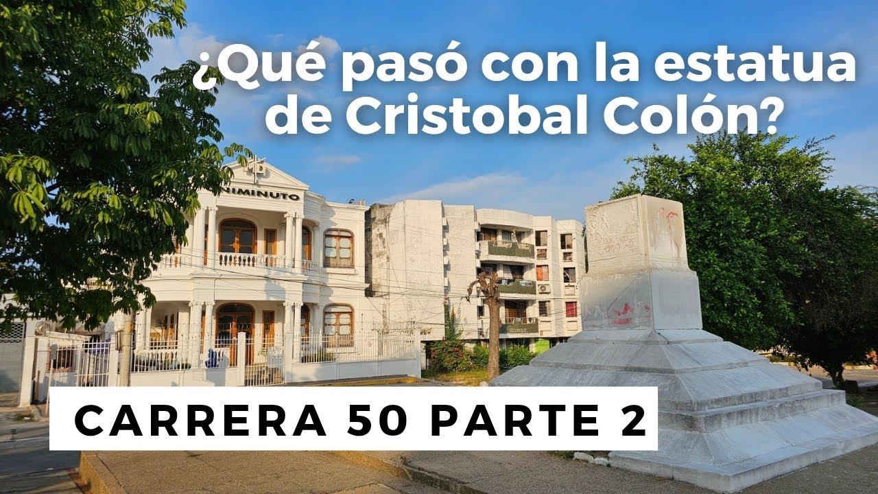 CARRERA 50 | CLÍNICA EL PRADO - Hasta la carrera 54 | ¿Dónde está la estatua de Cristobal Colón? 😮😮😮