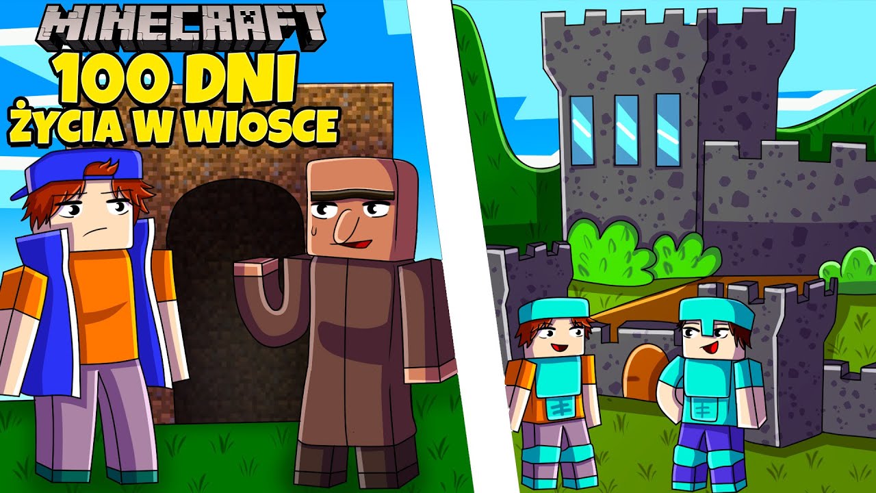 100 DNI ŻYCIA W WIOSCE w MINECRAFT