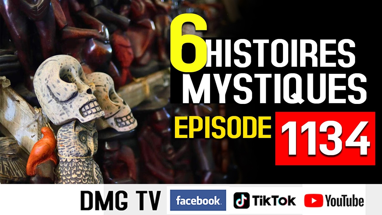 10 Histoires mystiques &Eacute;pisode 1134(06 histoires) DMG TV