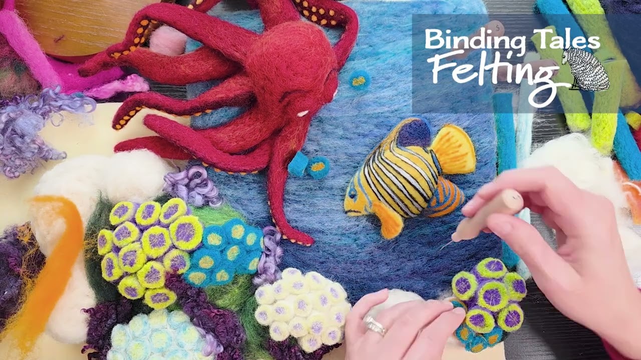 Felted Wool Coral Reef Time Lapse with Hillary Dow, January 2026