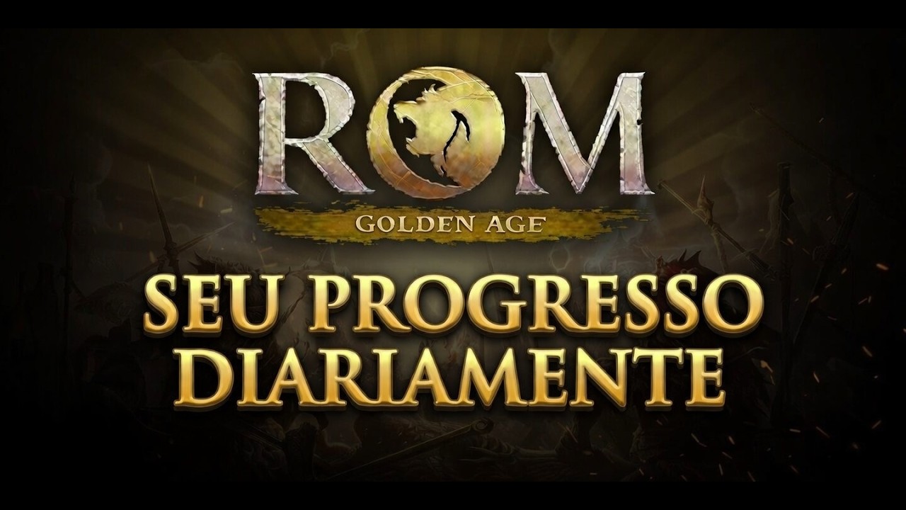 ROM - Golden Age seu  progresso diariamente