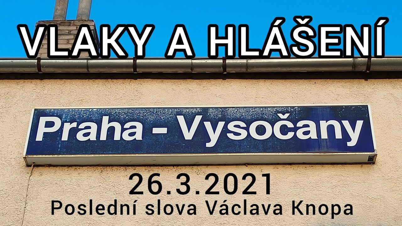 Praha-Vysočany - vlaky, hlášení [HIS] a prohlídka stanice