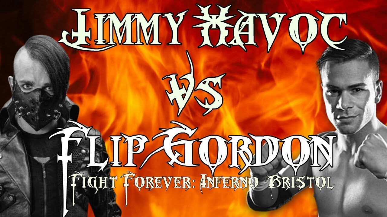 Jimmy Havoc Vs Flip Gordon - 8th December 2018