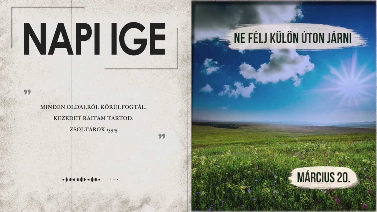 Napi IGE | Ne félj külön úton járni | 2026.03.20
