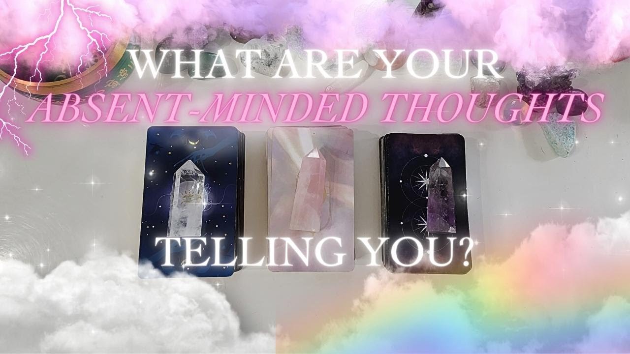 🪷 What Are You Absent-minded Thoughts Showing You? 🕊 Pick A Group 🎲 Tarot Reading