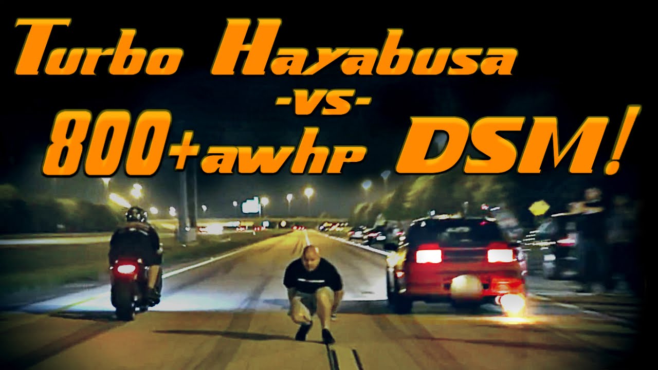 Street Race - Turbo Hayabusa vs. 800+awhp DSM *extra clip*