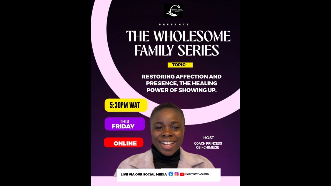 RESTORING AFFECTION & PRESENCE- The Healing Power Of Showing Up