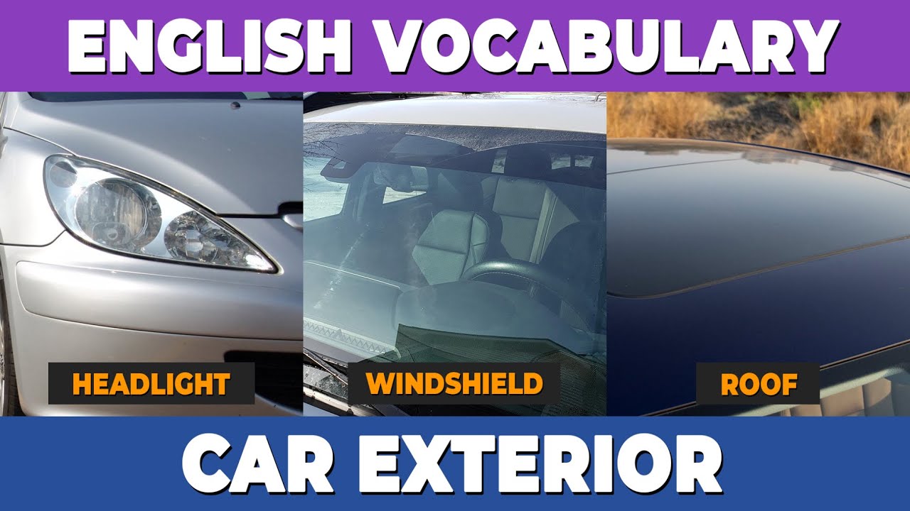 Car Parts Exterior: Advanced English Vocabulary Words