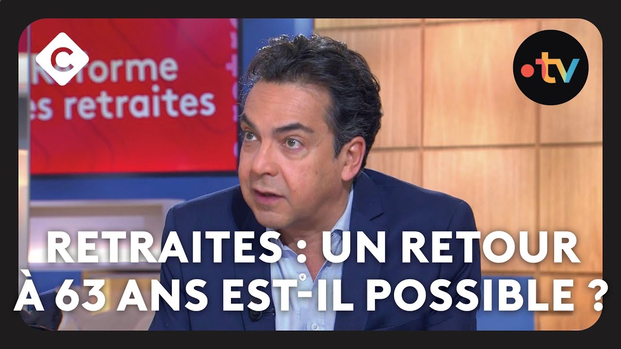 Retraites : un retour à 63 ans est-il possible ? - L’édito de Patrick Cohen