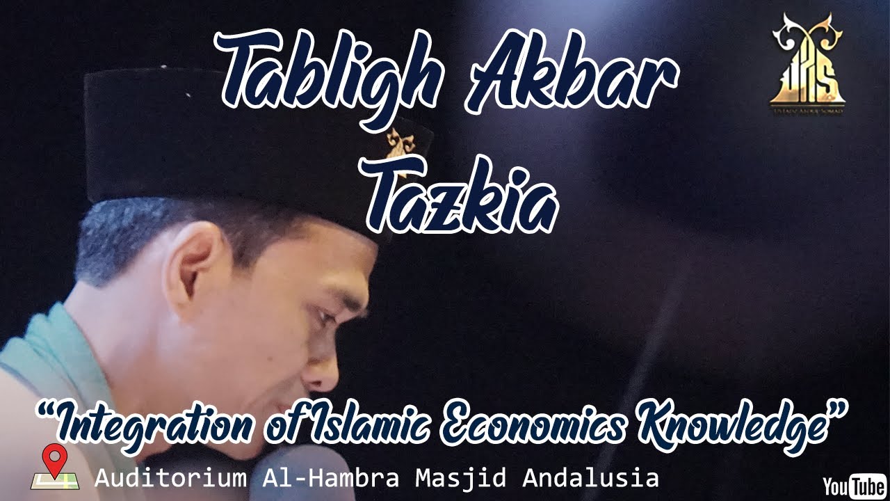 Integration of Islamic Economics Knowledge di Tazkia Andalusia Islamic