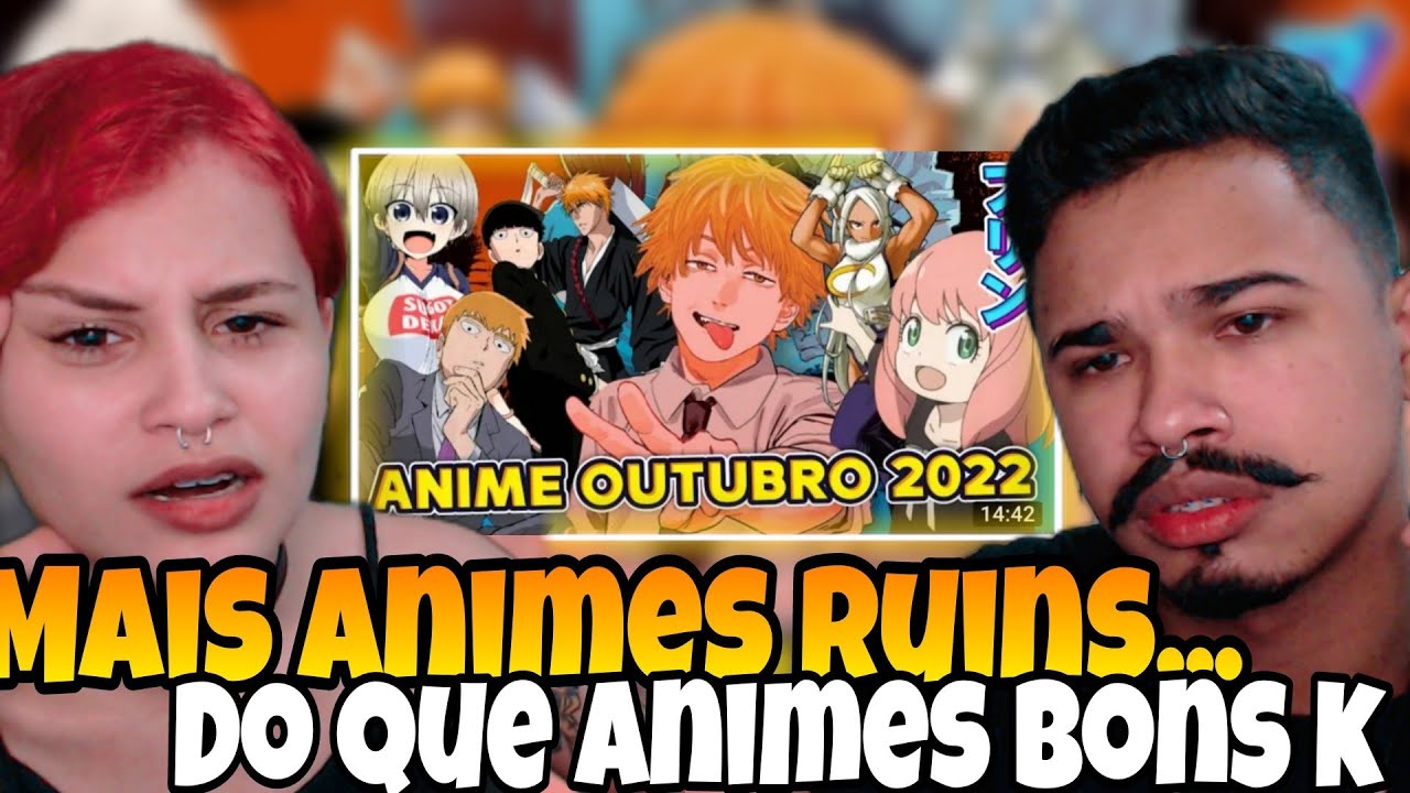 REACT ANALISANDO OS ANIMES MAIS ESPERADOS DE OUTUBRO 2022 KKKKKK | react com a namorada