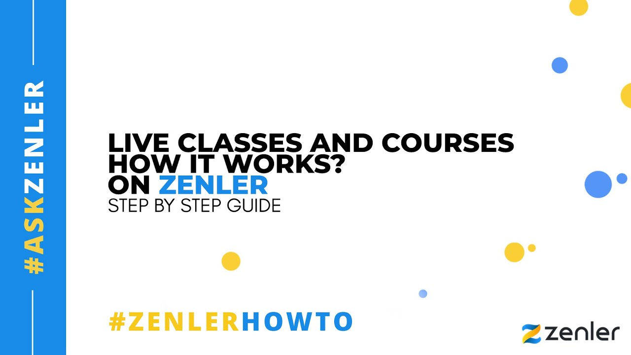 #AskZenler - Live Classes and Courses how it works