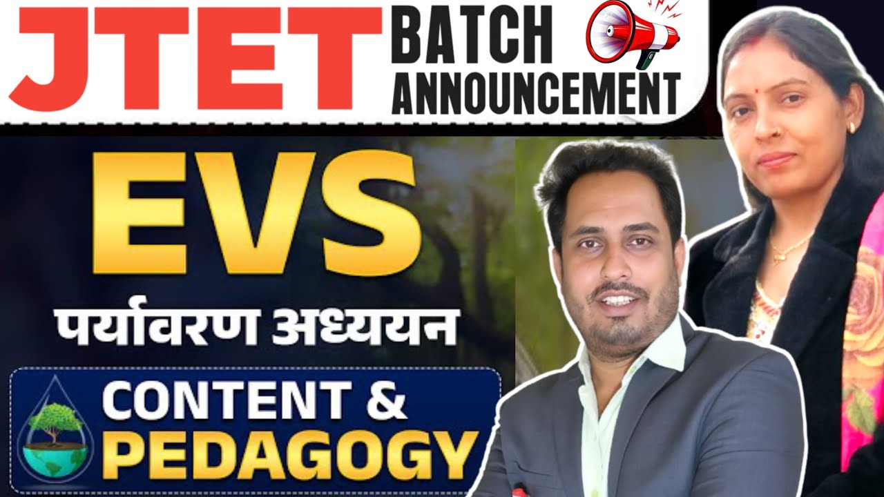 JTET/CTET Special Target Batch || 1 Environment Study पर्यावरण अध्ययन By A.K Bhardwaj Sir 9693170185