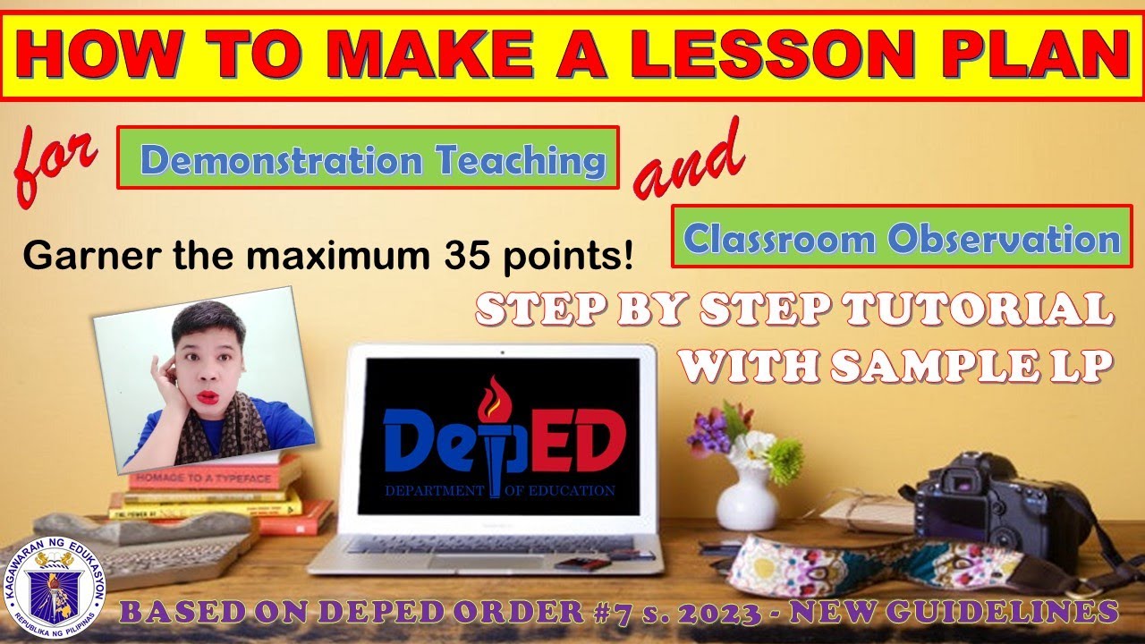 PAANO GUMAWA NG LESSON PLAN FOR DEPED T1 RQA AND TIPS PARA MAKUHA ANG MAX 35 POINTS SA DEMO TEACHING
