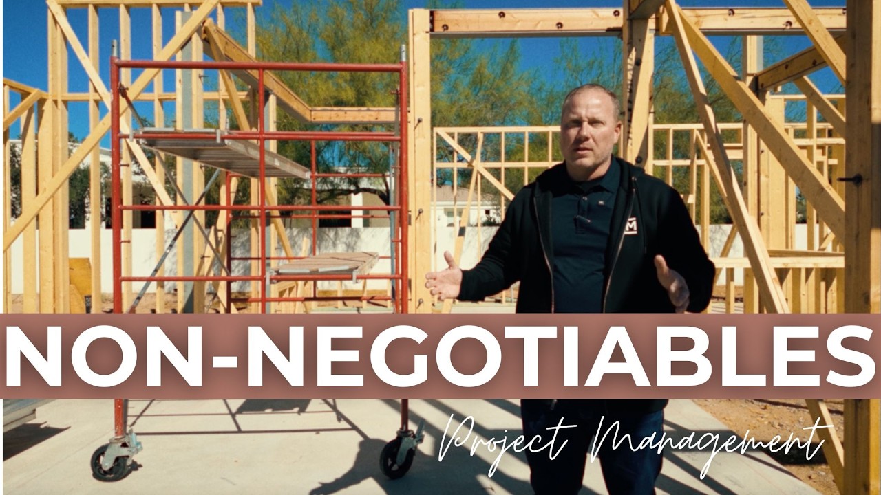 What are the NON NEGOTIABLES When You're Working on a Large Scale Remodel Project