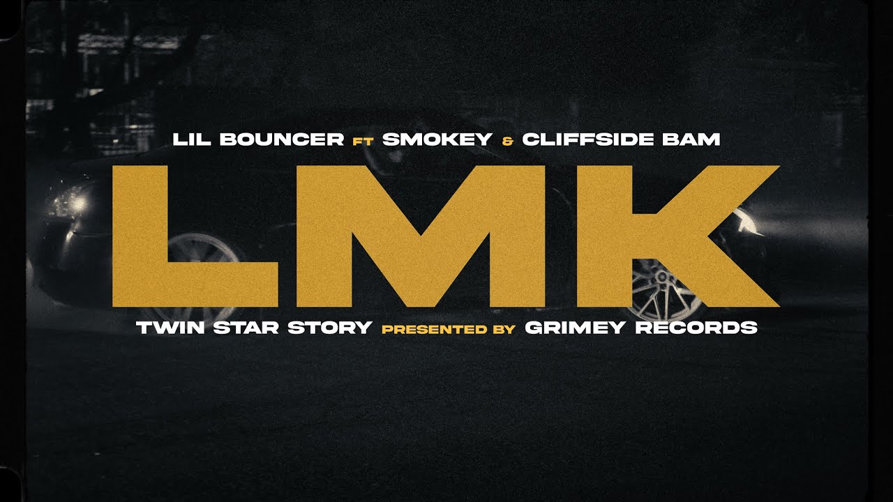 Lil Bouncer - LMK ft. Smokey15, Cliffsidebam (Official Music Video)