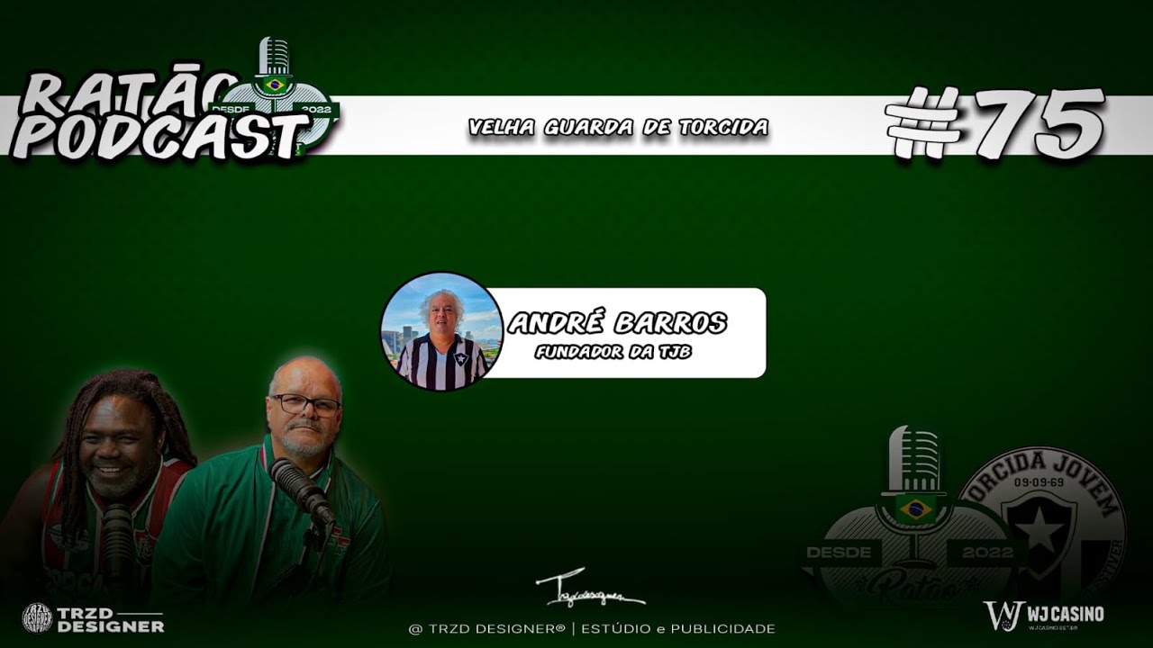 André Barros (Fundador da TJB) - Ratão Podcast