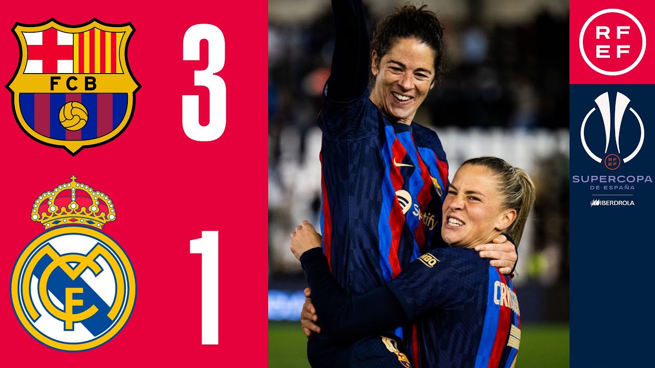 RESUMEN #SupercopaFemenina | FC Barcelona 3-1 Real Madrid CF | Semifinal
