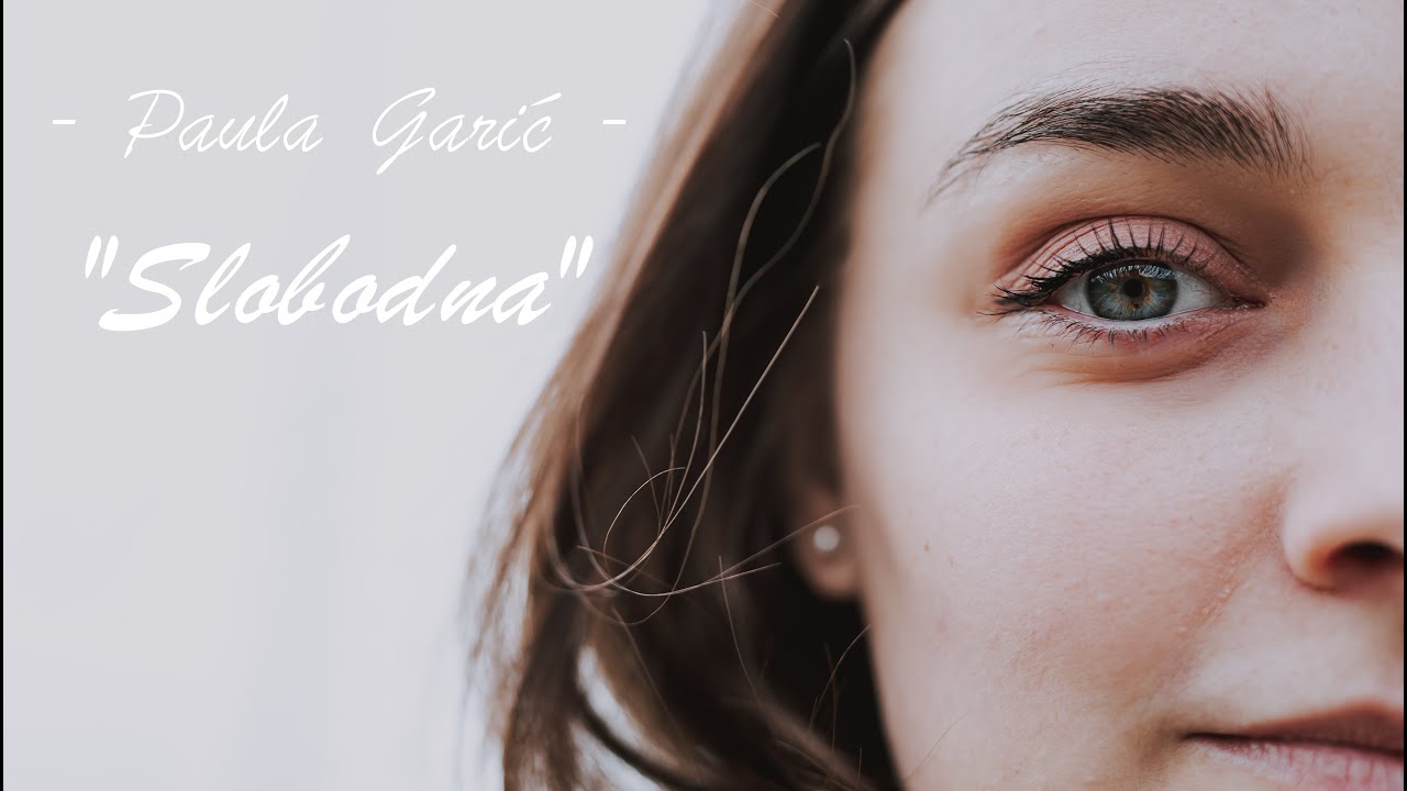 Paula Garić -  Slobodna