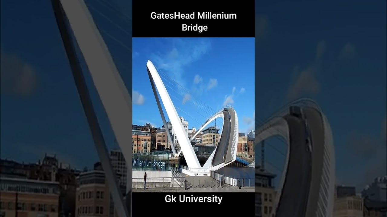 most dangerous bridges The Gateshead Millennium Bridge