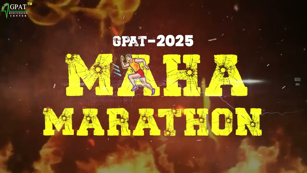 GPAT MAHAMARATHON- 2025 || The Ultimate Prep Begins!