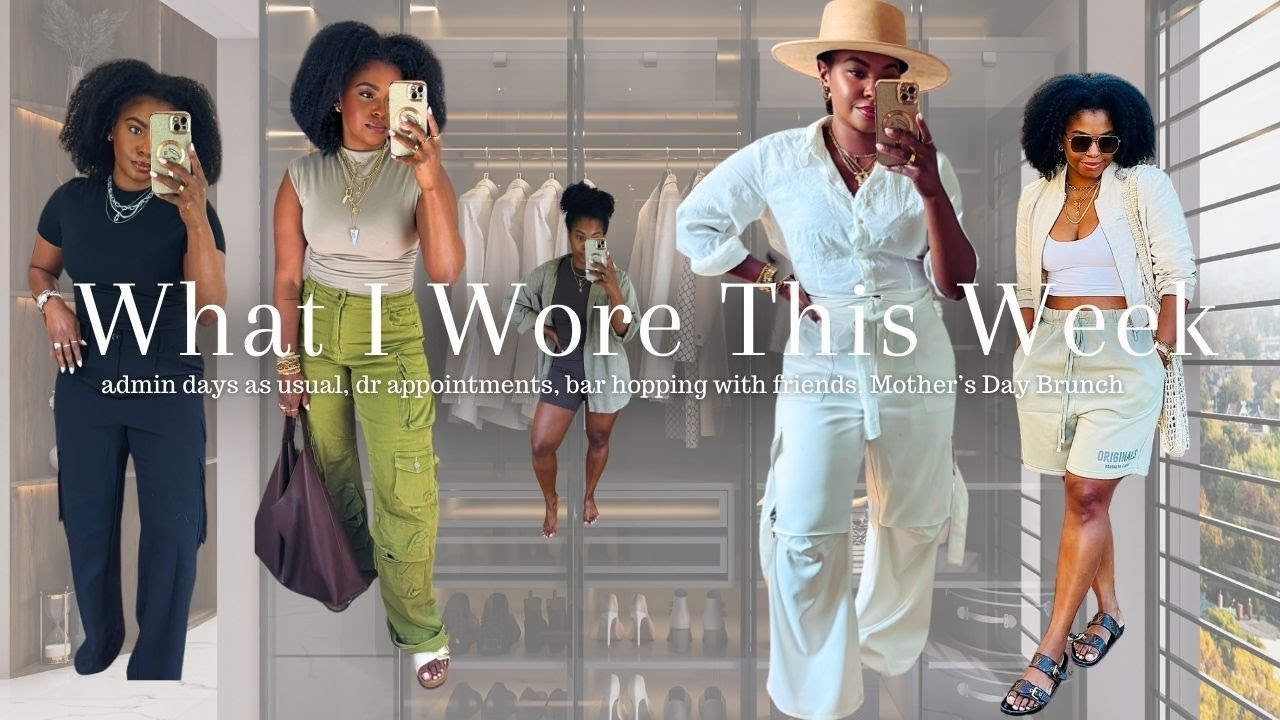 What I Wore This Week : Monochrome Edition (kinda!) || dr appt, bday drinks, Mother's Day Brunch