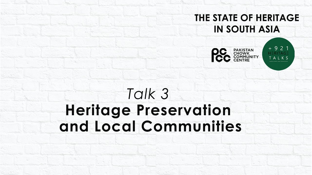 +921HeritageTalks: Heritage Preservation and Local Communities