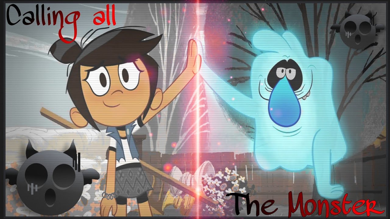 Calling all the monster // AMV // The ghost and Molly McGee