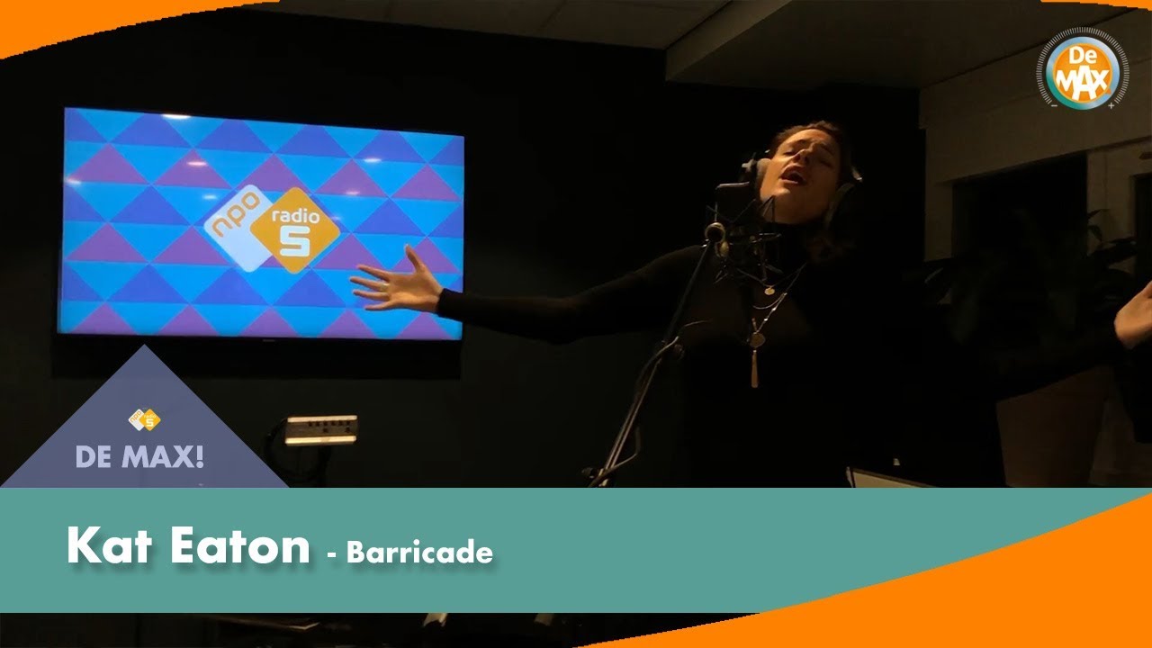 Kat Eaton - Barricade | De MAX! Kantoorsessies | NPO Radio 5