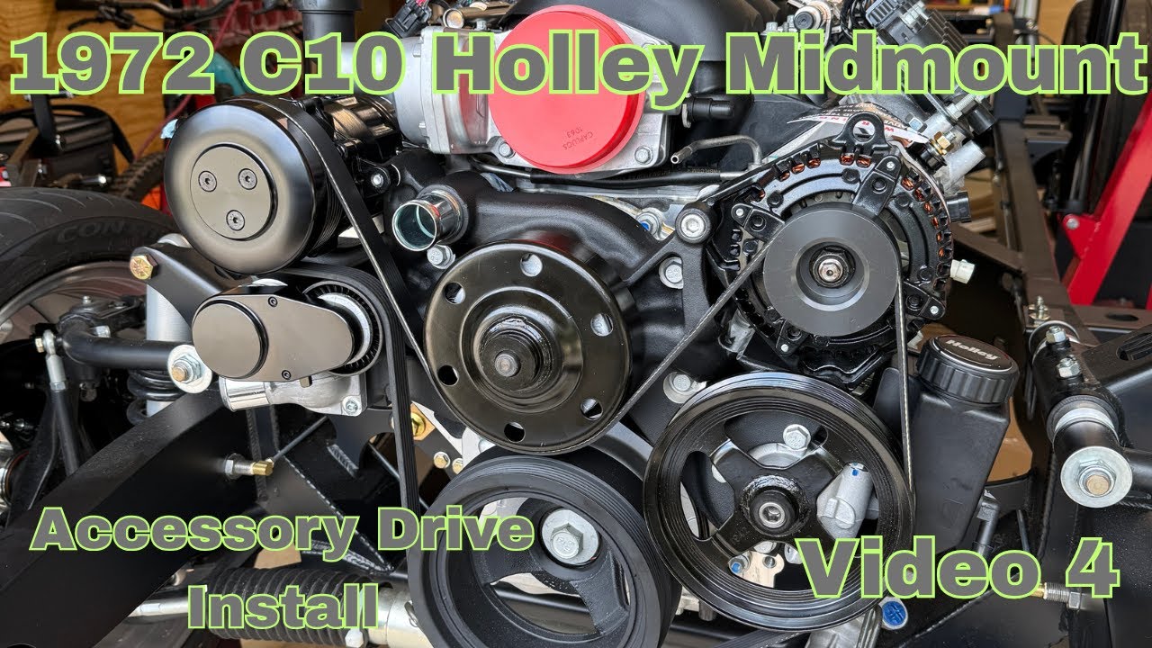 1972 C10 Holley Mid-mount Accessory Drive System Install.