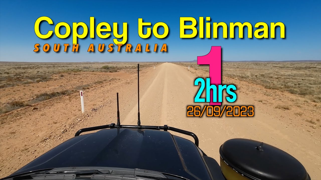 South Australia - Copley to Blinman Pt1