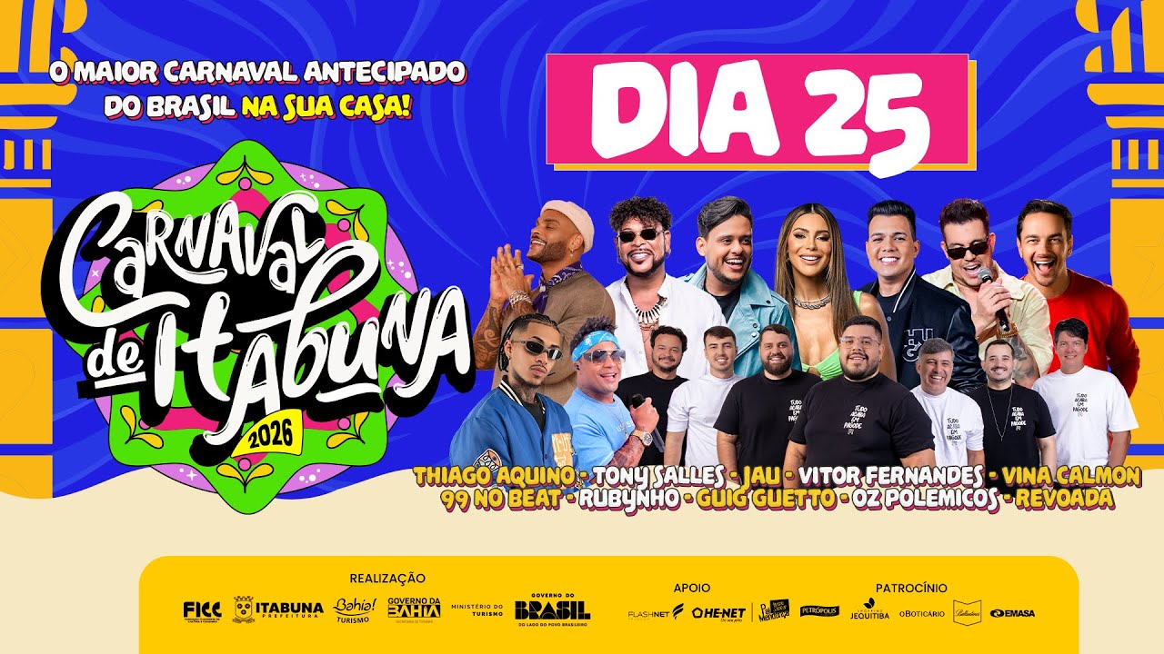 CARNAVAL DE ITABUNA 2026 - AO VIVO - DIA 25