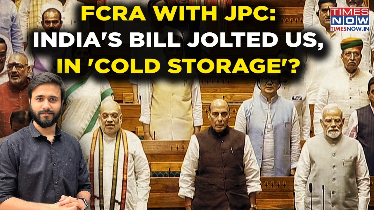 India's FCRA Bill Sent To JPC: US Felt Row, What Now As Parliament Adjourns Without Shah's Speech?