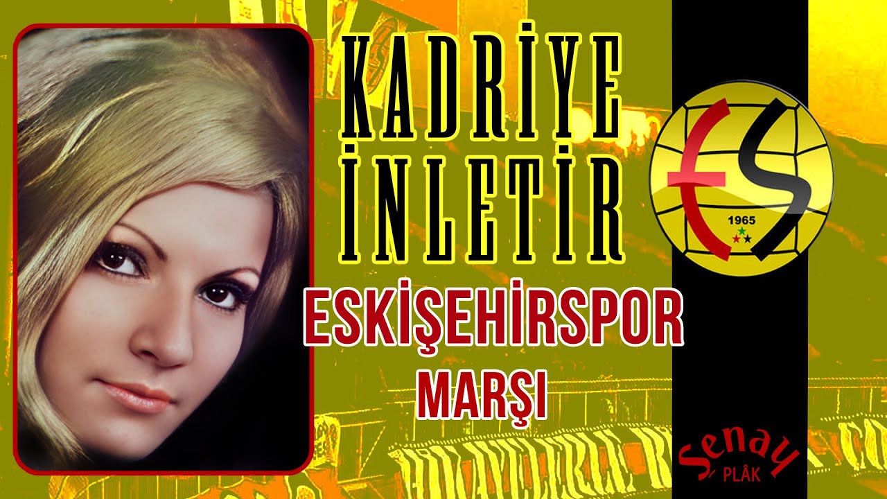 Kadriye İnletir - Eskişehirspor Marşı - Orijinal 45'lik Kayıtları - Remastered