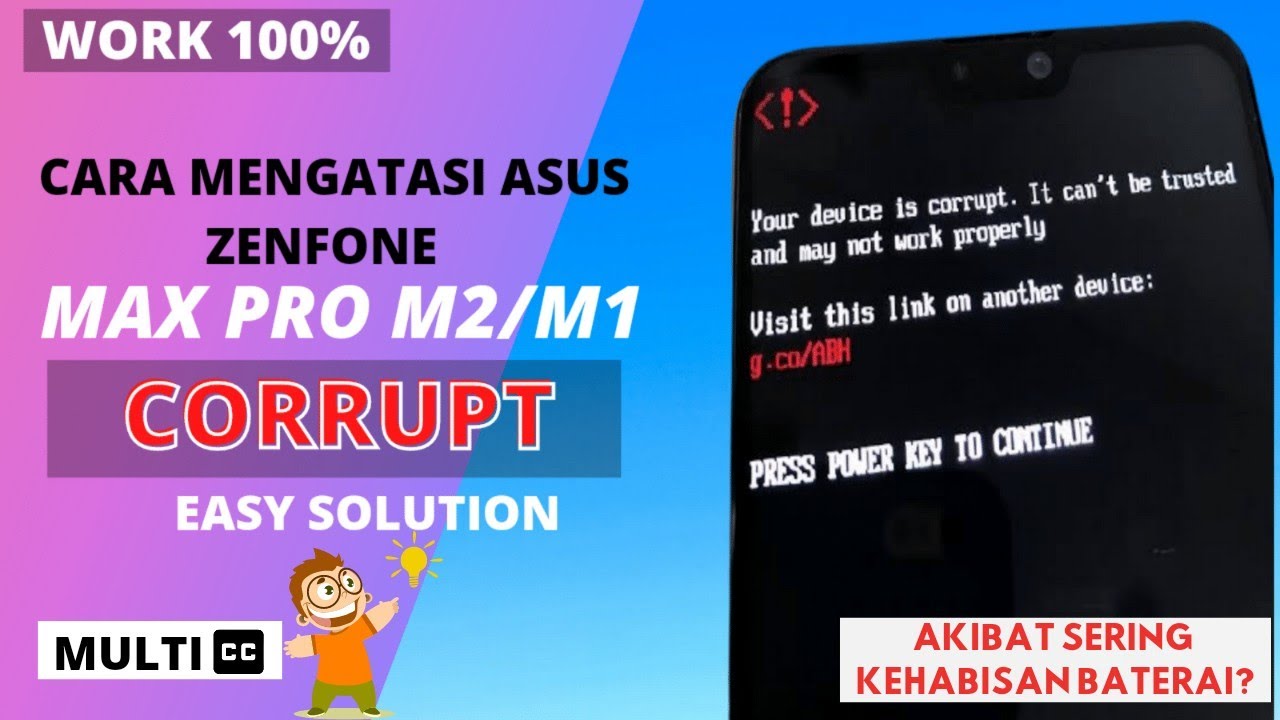 Fix Asus Zenfone Max Pro M2/M1 Your device is corrupt. It can't be trusted and may not work properly