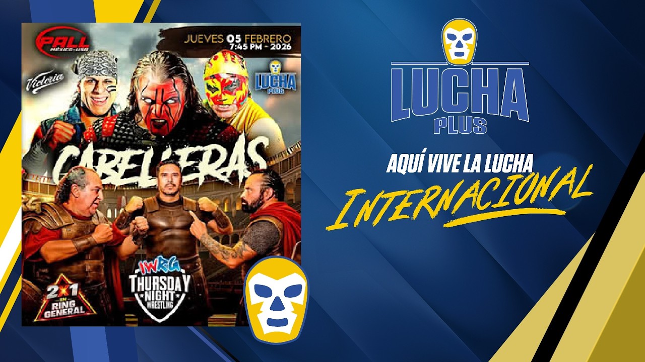 Jueves 05 de Febrero EN VIVO | ¡HELL BOY causa un CAOS en la ESTELAR! Arde el jueves de #luchaplustv