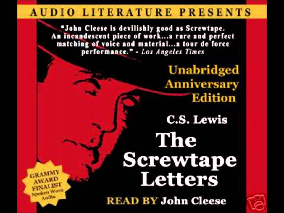 11 -The Screwtape Letters (Narrated by John Cleese)
